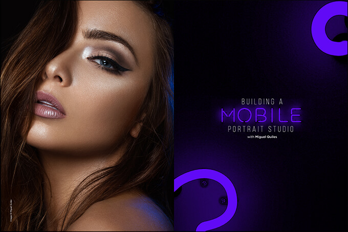 Building a Mobile Portrait Studio with Miguel Quiles