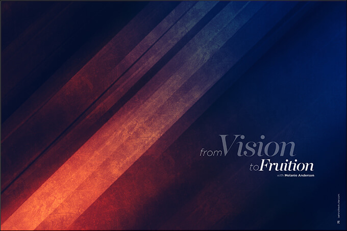 Read more about the article From Vision to Fruition with Melanie Anderson