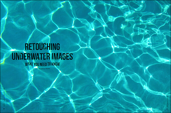 Read more about the article Retouching Underwater Images: What You Need to Know with Kristina Sherk