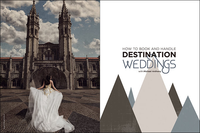 How to Book and Handle Destination Weddings with Michael Anthony