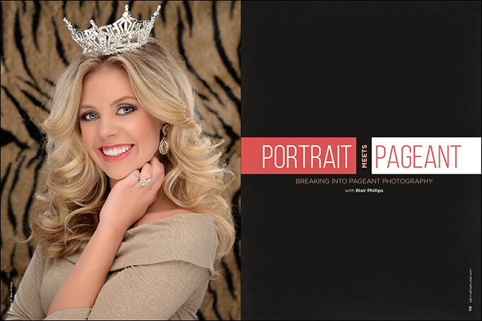 Read more about the article Portrait Meets Pageant: Breaking Into Pageant Photography