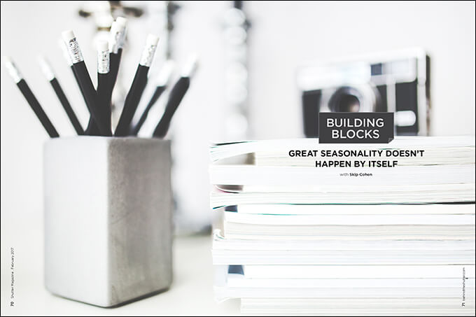 Read more about the article Building Blocks: Great Seasonality Doesn’t Happen by Itself