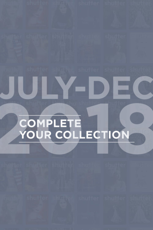 July 2018 - December 2018 Shutter Magazine Bundle