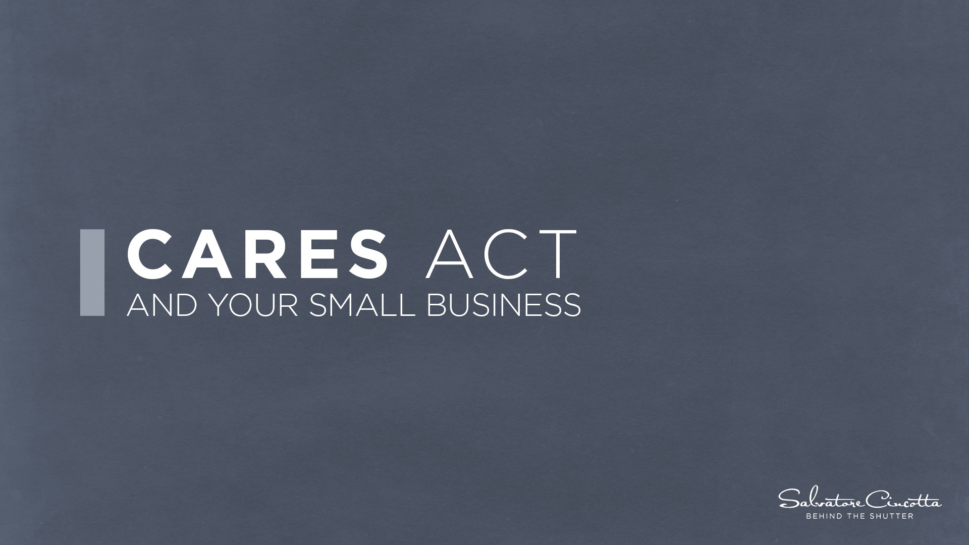 Read more about the article CARES Act Relief Bill For Small Businesses and Photographers