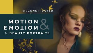 Motion & Emotion in Beauty Portraits