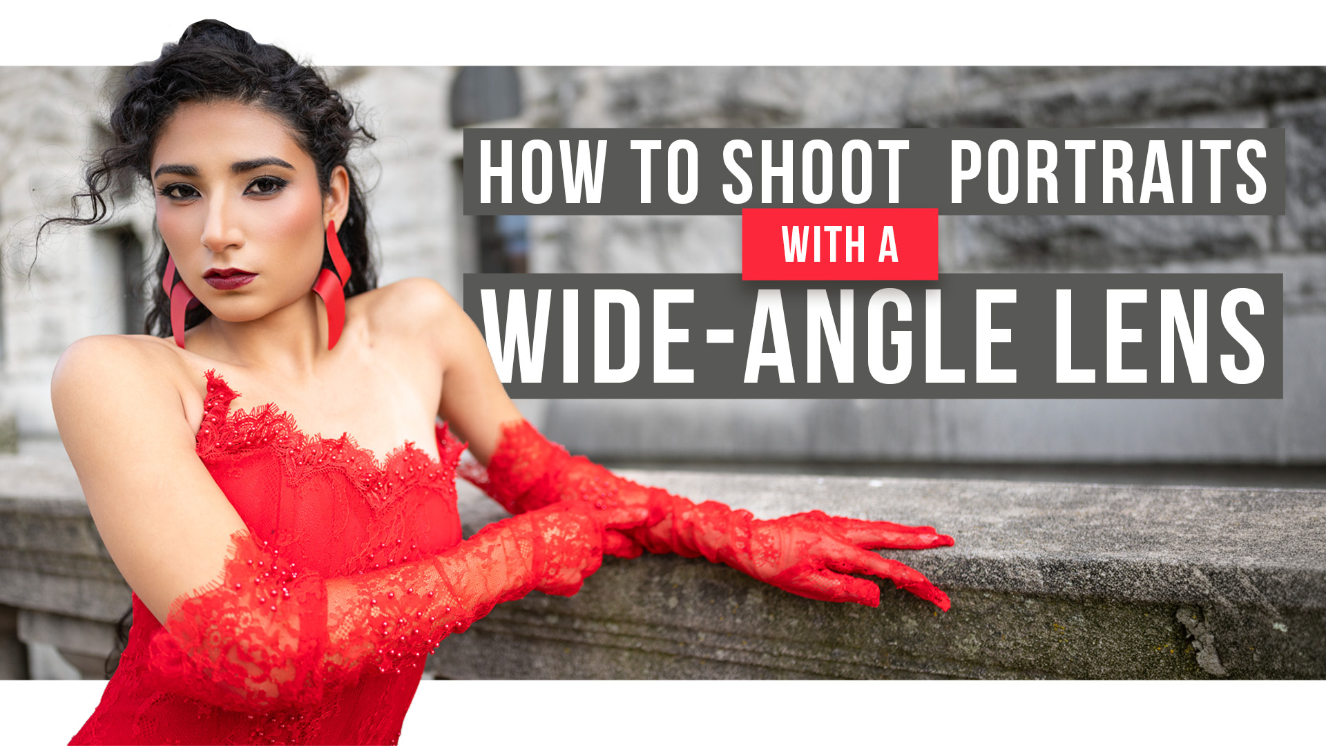 how to shoot portraits with a wide angle lens